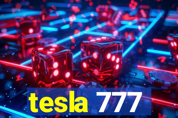 tesla 777